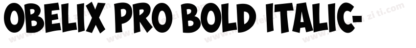 Obelix Pro Bold Italic字体转换